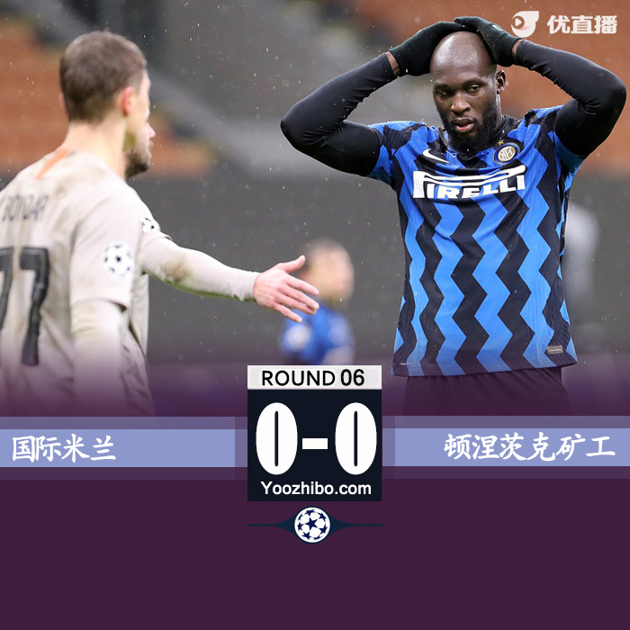 <a href=/zuqiubofang/intermilan/ target=_blank class=infotextkey>国际米兰</a>0-0顿涅茨克矿工