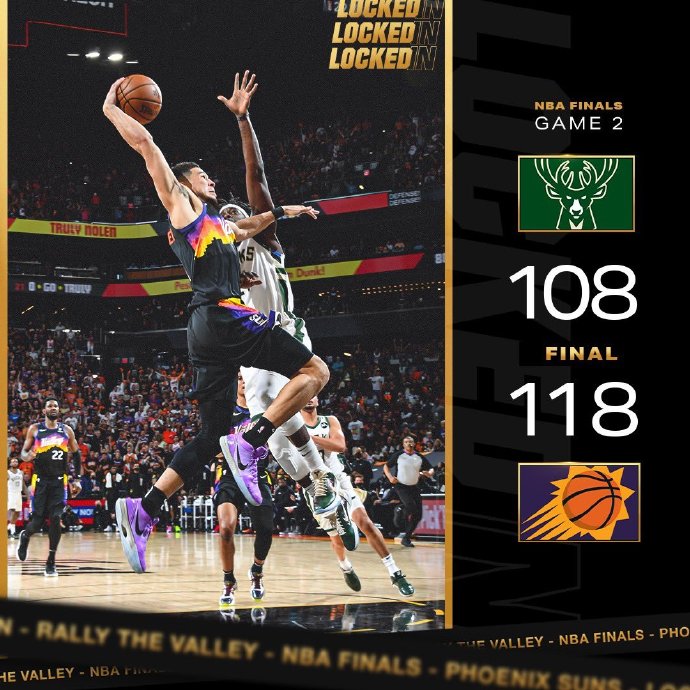 太阳118-108再胜雄鹿 布克31+5+6 保罗23+8 字母哥42+12